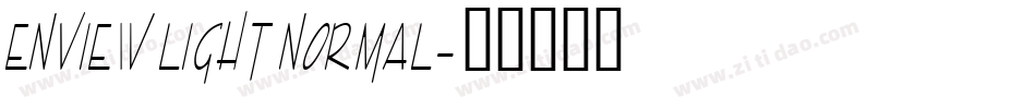 Enview Light Normal字体转换